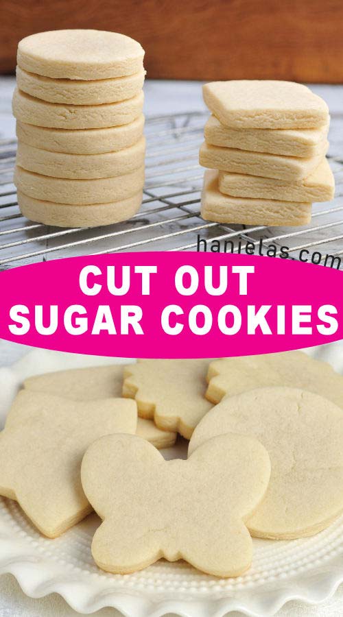 Cut Out Sugar Cookies - Ultimate Guide - Haniela\'s